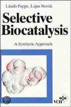 Selective Biocatalysis