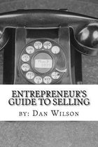 The Entrepreneur's Guide to Selling