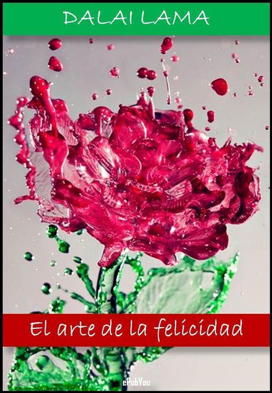 El arte de la felicidad (ebook), Dalai Lama | 9788898006700 | Boeken ...