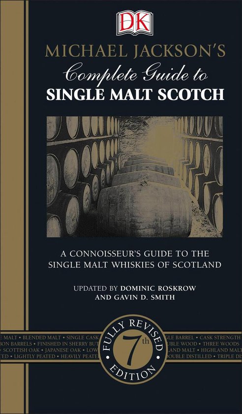 Bol Com Michael Jackson S Complete Guide To Single Malt Scotch Dominic Roskrow