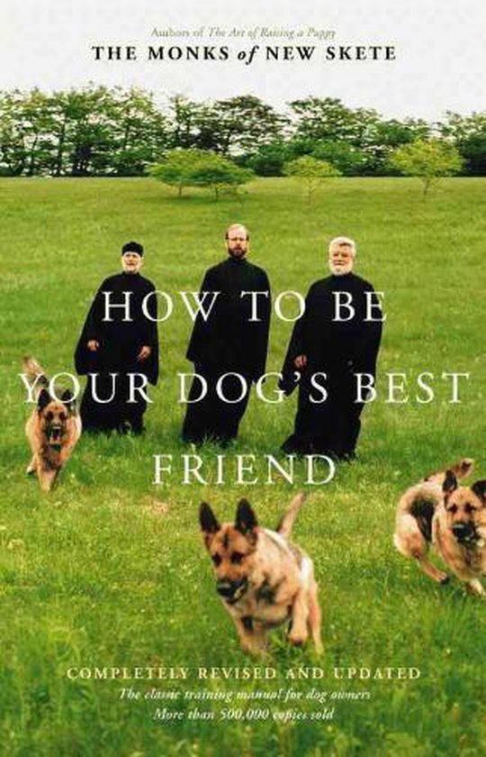 How to Be Your Dog's Best Friend - cover