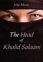 The Head of Khalid Salaam
