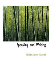 Speaking and Writing