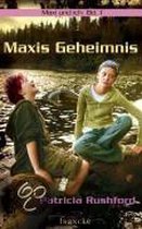 Maxis Geheimnis