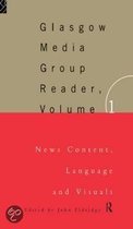 The Glasgow Media Group Reader, Vol. I