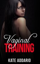 Vaginal Training