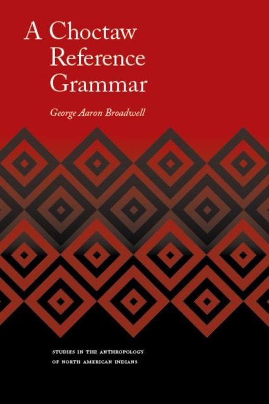 A Choctaw Reference Grammar - cover