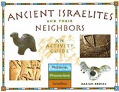 Ancient Israelites & Their Neighbours