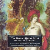 Opera: Great Divas of the 20th Century
