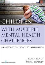Children With Multiple Mental Health Challenges