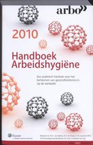 Handboek Arbeidshygiëne 2010 / 2010