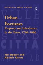 Historical Urban Studies Series - Urban Fortunes