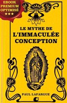 Omslag Le mythe de l'Immaculée Conception