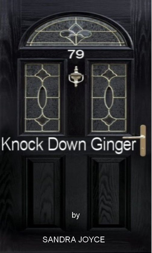 Knock Down Ginger (ebook), Sandra Joyce 9781466112735 Boeken