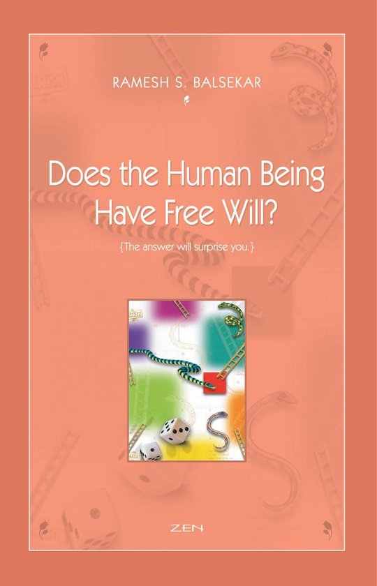 Does The Human Being Have Free Will?