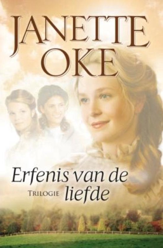 Cover van het boek 'Erfenis van de liefde' van Janette Oke