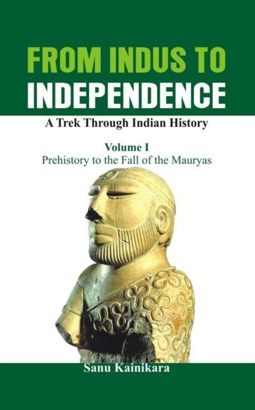 Prehistory to the Fall of the Mauryas - cover