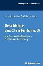 Geschichte Des Christentums Iv,1: Konfessionelles Zeitalter