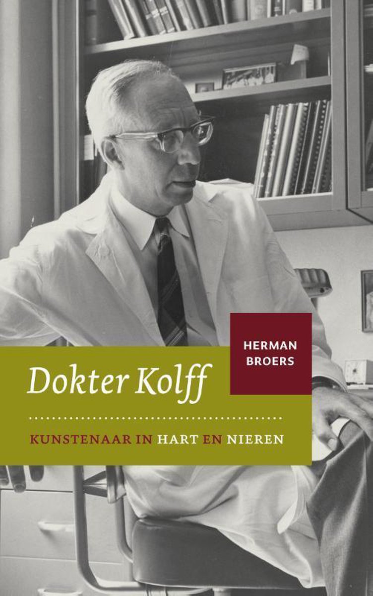 Dokter Kolff, Herman Broers 9789078430063 Boeken