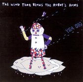 Wind That Blows The Robot's Arms