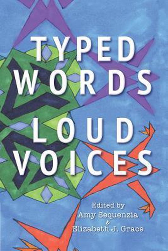 Typed words loud voices amy sequenzia 9780986183522 boeken bol