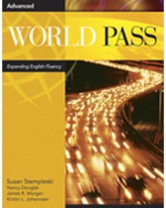 World Pass Advanced: Expanding English Fluency | 9780838406700 | Andy ...