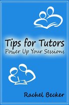 Tips for Tutors: Power Up Your Sessions