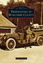 Images of America - Firefighting in Buncombe County