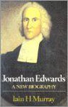 Jonathon Edwards-A New Biography
