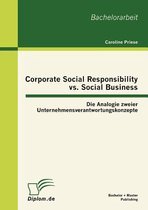 Corporate Social Responsibility vs. Social Business