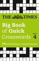 The Times Big Book of Quick Crosswords 4 300 worldfamous crossword puzzles