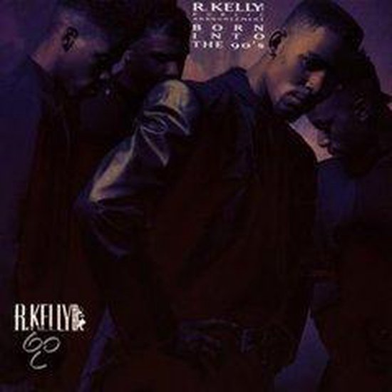 R. KELLY AND PUBLIC ANNOUNCEMENT // BORN INTO THE 90'S (LP