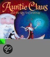 Auntie Claus and the Key to Christmas