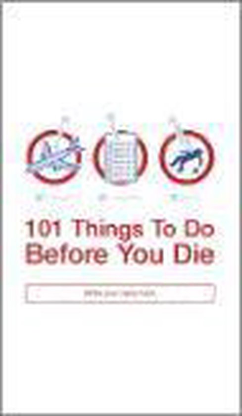 101 Things To Do Before You Die