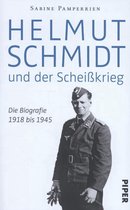 Helmut Schmidt und der Scheißkrieg