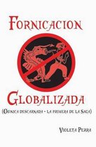 Fornicacion Globalizada