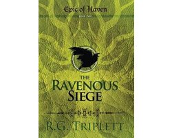 The Ravenous Siege