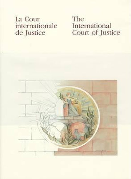 The International Court of Justice/La Cour Internationale de ... - cover