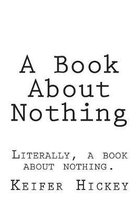 A Book about Nothing