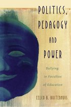 Critical Qualitative Research 25 - Politics, Pedagogy and Power