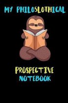 My Philoslothical Prospective Notebook