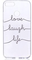 Shop4 - Xiaomi Mi A1 Hoesje - Zachte Back Case Love; Laugh; Life Transparant