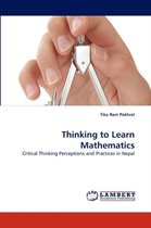 Thinking to Learn Mathematics