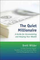 The Quiet Millionaire