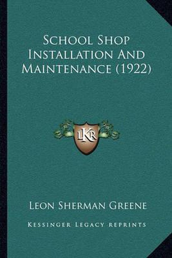 School Shop Installation and Maintenance (1922)