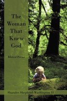 The Woman That Knew God