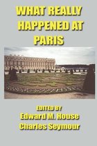 What Really Happened at Paris
