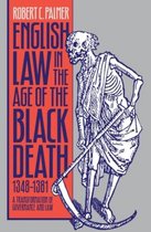 Studies in Legal History- English Law in the Age of the Black Death, 1348-1381