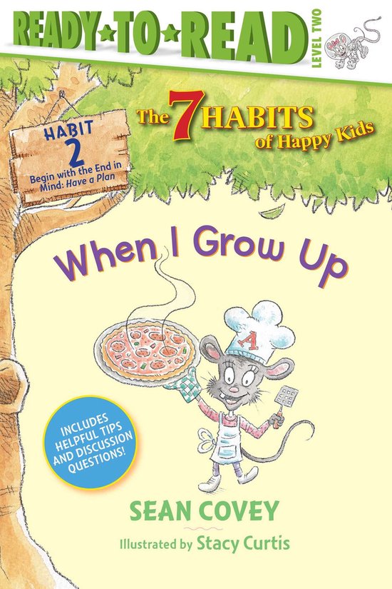 The 7 Habits of Happy Kids 2 - When I Grow Up - cover