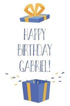 Happy Birthday Gabriel